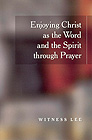 [영문] Enjoying Christ as the Word and the Spirit through prayer