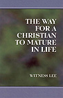 [영문] Way for a Christian to Mature in Life, The