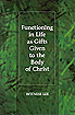 [영문]Functioning in Life as Gifts Given to the Body of Christ