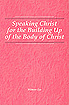 [영문] Speaking Christ for the Building Up of the Body of Christ