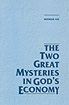 [영문] The Two Great Mysteries in God`s Economy